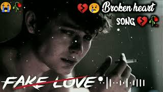 Very Emotional love song 💔🥀sad song 😭💔 Broken heart Feeling music Alone Night sad lofi [upl. by Notsa324]