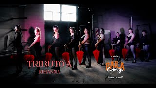 Tributo a Rihanna Baila Conmigo  Grupo Femme Style [upl. by Madella]