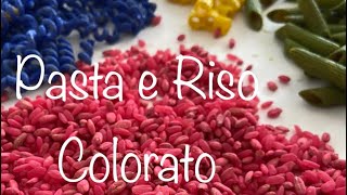 📣 NOVITÀ  PASTA E RISO COLORATI 🎨Lavoretto facile per bambini [upl. by Mathian75]