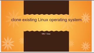 OEL7 clone Oracle Linux operating system clone [upl. by Pepper]