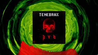 Tenebrax  PVO [upl. by Giliana]