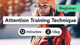 Attention Training Technique ATT in Metacognitive Therapy Beginner 11 [upl. by Niu]