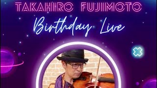 TAKAHIRO FUJIMOTO BIRTHDAY LIVE オープニング20241025MODS [upl. by Ardis]