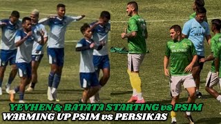 MANTAN PEMAIN PSS SLEMAN BATATA amp YEVHEN SIAP TEMPUR DI LAGA PSIM JOGJA vs PERSIKAS SUBANG [upl. by Bitthia202]