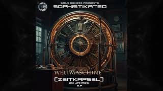 Sophistikated  Weltmaschine 2004 [upl. by Airolg]