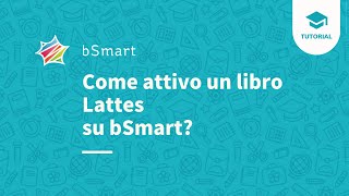 Come attivo un libro Lattes su bSmart [upl. by Leyla]