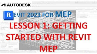 REVIT 2023 FOR MEP  Lesson 1 Getting Started with an MEP Project [upl. by Assirk]