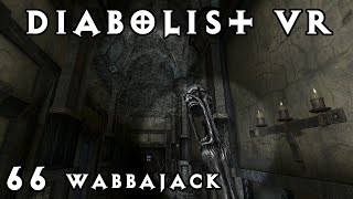 Diabolist VR LP Part 66 The Wabbajack [upl. by Eile]