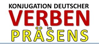 Deutsch Konjugation der Verben im Präsensconjugation of German verbs in present tense [upl. by Bum380]