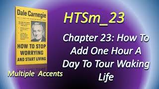 HTSm23One Hour A Day To Tour Waking Life How To Stop Worrying Dale Carnegie Jul 2022 [upl. by Brenna]