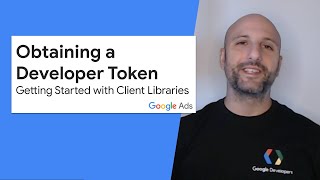 Getting started with client libraries  Obtaining a developer token [upl. by Fendig]