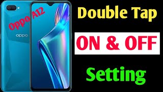 Oppo a12 double tap on off setting  Oppo A12 mein double tap on off screen setting kaise kare [upl. by Naelopan]