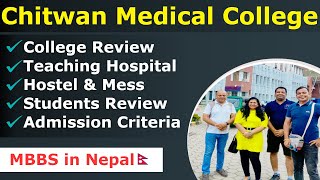 Chitwan Medical College Nepal  Fees Hostel Hospital amp Reviews  Chitwan Medical College 2022 [upl. by Lewert29]