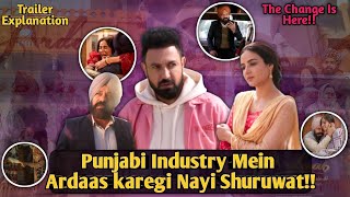 Punjabi Industry Mein Ardaas Karegi Nayi Shuruwat  The FilmmakerArdaas Sarbat De Bhalle Di Review [upl. by Mccallum]