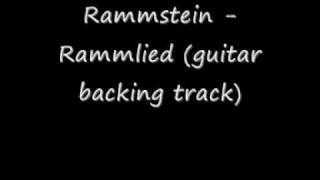 Rammstein  Rammlied guitar backing track [upl. by Aikel]