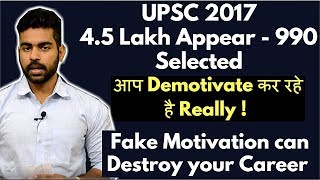 Why 999  Candidates Failed in UPSC  How Fake Motivation Kills  Results  Toppers  IAS [upl. by Aicilaf]