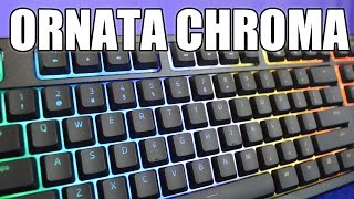 Razer Ornata Chroma Review  Mechanical Membrane Hybrid Gaming Keyboard [upl. by Lucinda]