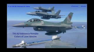 Colors of Love Version  TNI AU Indonesia Remake Soundtrack [upl. by Idur]