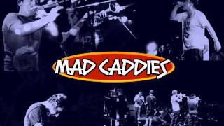 Mad Caddies  Betty [upl. by Lenrow]