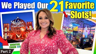 I Gambled on My FAVORITE 21 SLOTS AT Winstar Casino Part 2 [upl. by Lepper631]