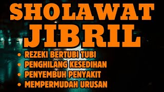 Sholawat SENIN Penarik Rezeki Segala Penjuru  Sholawat Jibril Penarik Rezeki Sholawat [upl. by Katalin260]