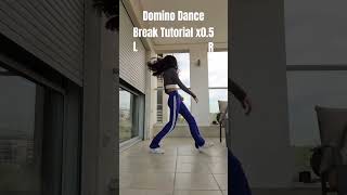 Domino  Dance Break  Tutorial [upl. by Peers]