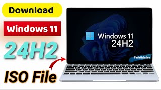 How to download Windows 11 24H2 ISO File  Windows 11 24H2 Download [upl. by Riay]