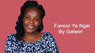 Favour Ya Ngai By Gatwiri Mama Twins [upl. by Ltihcox]