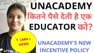 Unacademy एक Educator को कितने पैसे देती हैं [upl. by Sidon]