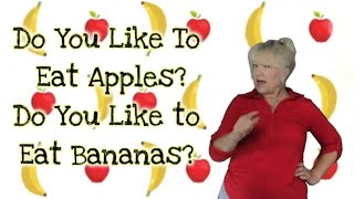 I Like to Eat Apples and Bananas song for children [upl. by Bibby263]