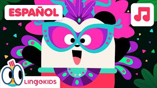 CANCIÓN DE CARNAVAL 🎭🎶 Canciones infantiles  Lingokids en Español [upl. by Engenia]