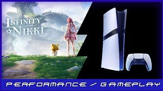 PS5 Pro  Infinity Nikki  Performance  Gameplay [upl. by Hortensa59]