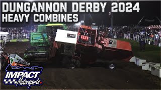 2024 Dungannon Super Pull amp Derby  Heavy Combines [upl. by Gerdeen]