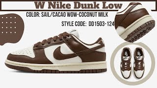 W Nike Dunk Low SailCacao WowCoconut Milk DD1503124 [upl. by Laenej]