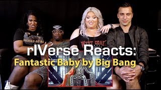 rIVerse Reacts Fantastic Baby by Big Bang  MV Reaction [upl. by Ained694]