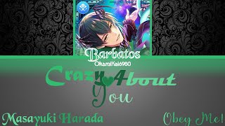 Obey Me BarbatosHarada Masayuki  Crazy About You Color Coded Lyrics English [upl. by Eustacia]