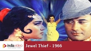 Jewel Thief 1966 185365 Bollywood Centenary Celebrations  India Video [upl. by Sprung370]