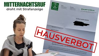 ⛔️🖐🏼 HAUSVERBOT beim mitternachtsruf sie drohen mir mit Strafanzeige 🚩Redflag [upl. by Stich]