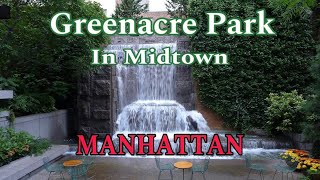 Greenacre Park in New York City 🗽📍AlejandroSanchezbe2mr [upl. by Ennairrek]