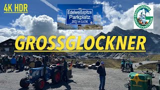 Grossglockner Hochalpenstrasse  Edelweissspitze  21 Oldtimer Traktor WM  4K HDR [upl. by Neetsuj]