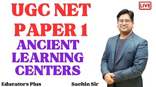 ugcnetpaper1 Ancient Learning Centres highereducation educatorsplus [upl. by Alphonse810]