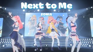 【EONIAs 3rd Anniversary Concert】Next to Me Original Song [upl. by Macri]