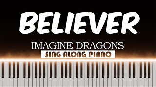 🎹 Believer  Imagine Dragons  Piano Karaoke 🎹 [upl. by Hanley]