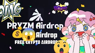 Pryzm Airdrop ✅سوف توزع 130 مليون ✅ Up 5000 للشخض خطوة بخطوة [upl. by Myrah846]