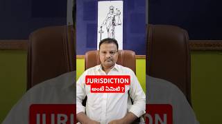 JURISDICTION IN TELUGU  ADVOCATE RAJU  VIJAYAWADA ytshorts criminallaw [upl. by Saunders]