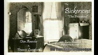 The Bickersons E1 Premiere NBC Radio Broadcast September 8 1946 [upl. by Anaili433]