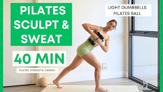 40 min FULL BODY SCULPT PILATES HIIT with weights full body strengthening cardio stretches [upl. by Annelak]