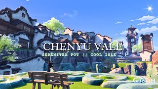 Chenyu Vale ✨️  W ID   Serenitea Pot genshinimpact genshin gaming [upl. by Genevieve570]