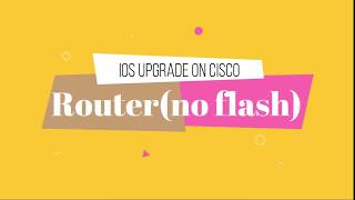 If No Flash In Router Upgrade Ios Using Tftp हिंदी में। [upl. by Adnor]