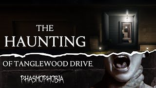 TANGLEWOOD DRIVE HAUNTING  Phasmophobia [upl. by Noir621]